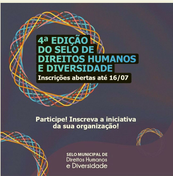 4ª Edição do Selo de Direitos Humanos e Diversidade