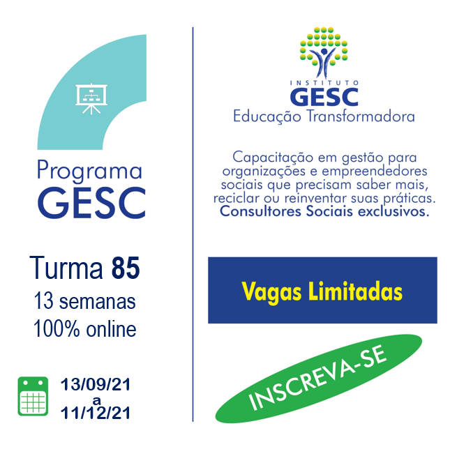Programa GESC - Turma 85 Inscrições Abertas